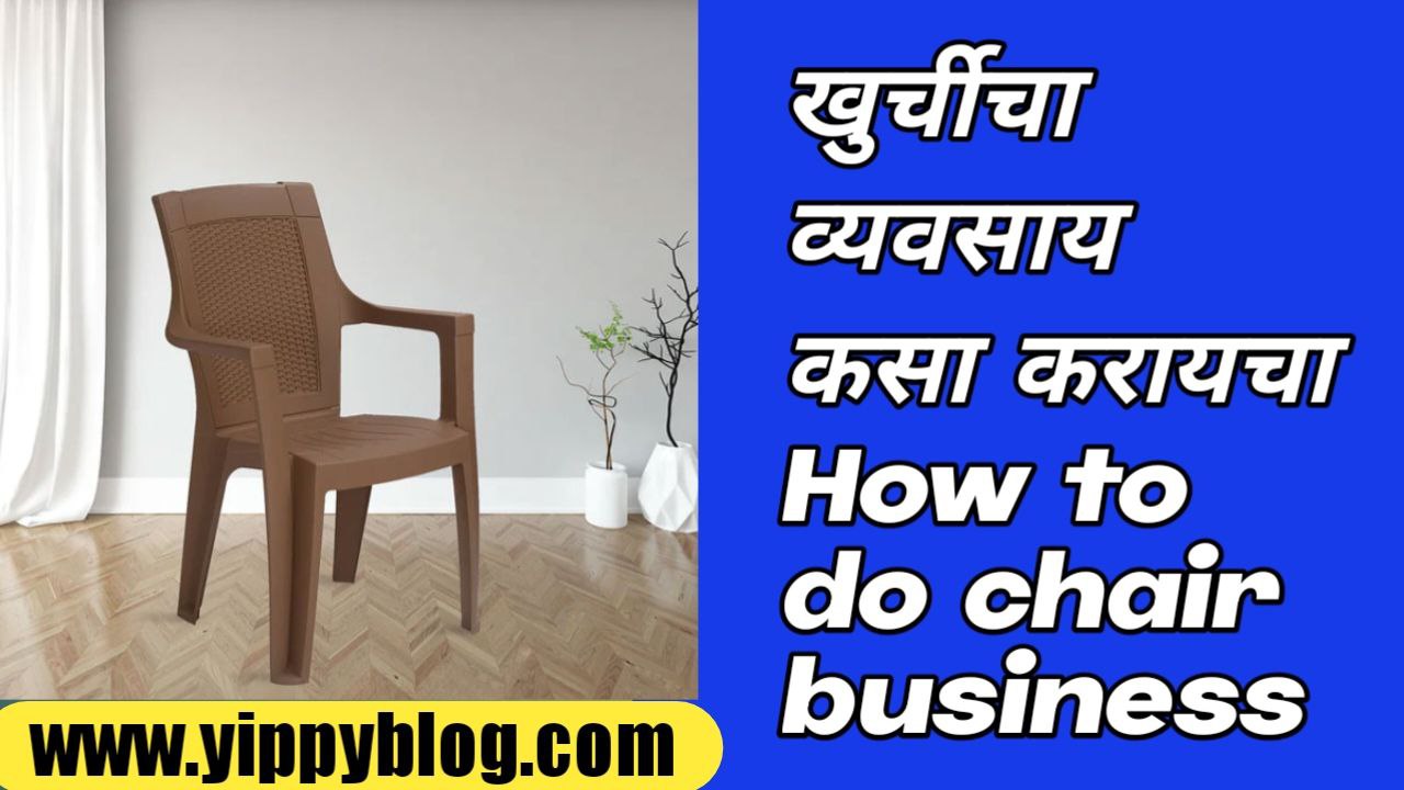 How to do chair business